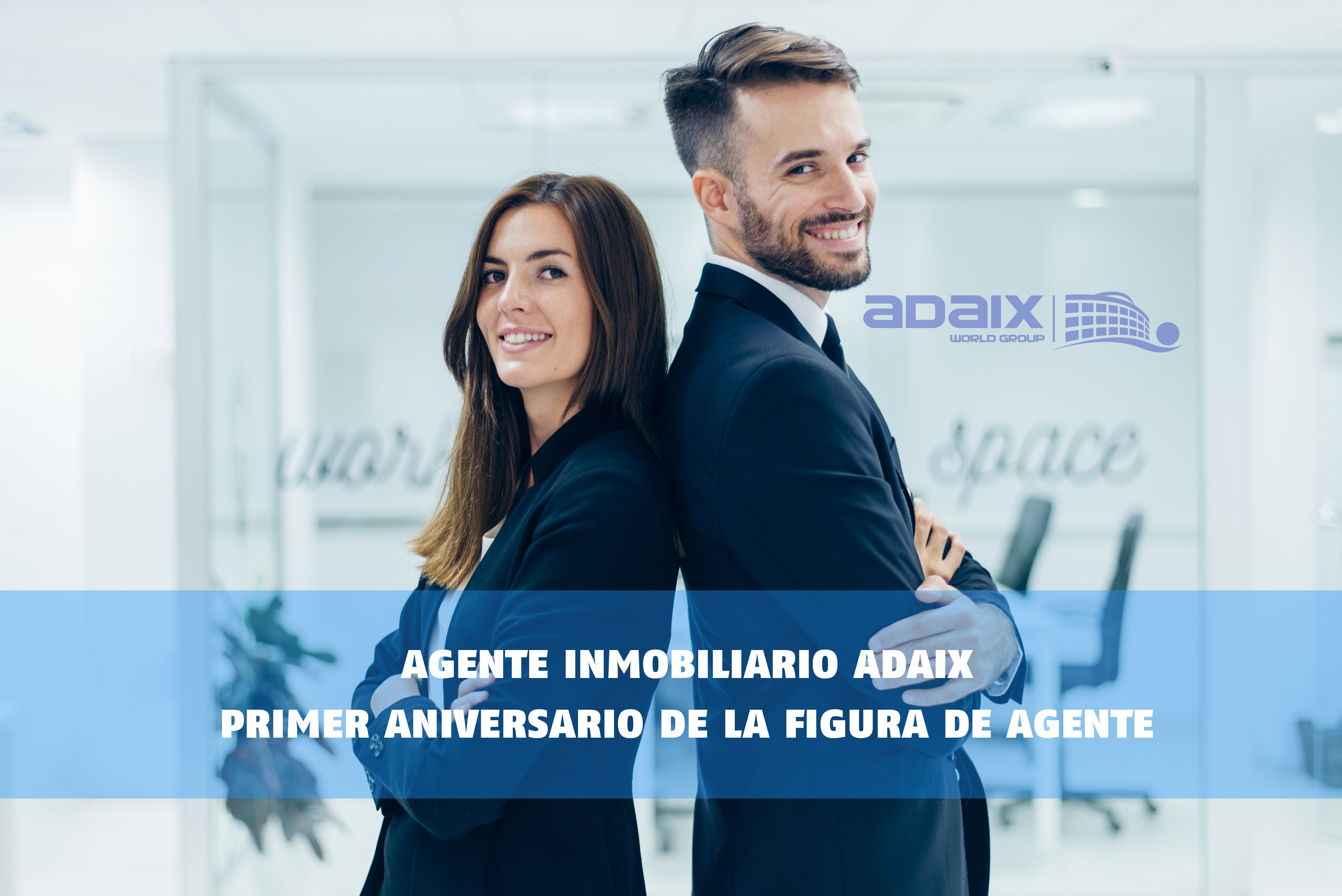 Agentes inmobiliarios, primer aniversario de los agentes independientes Adaix